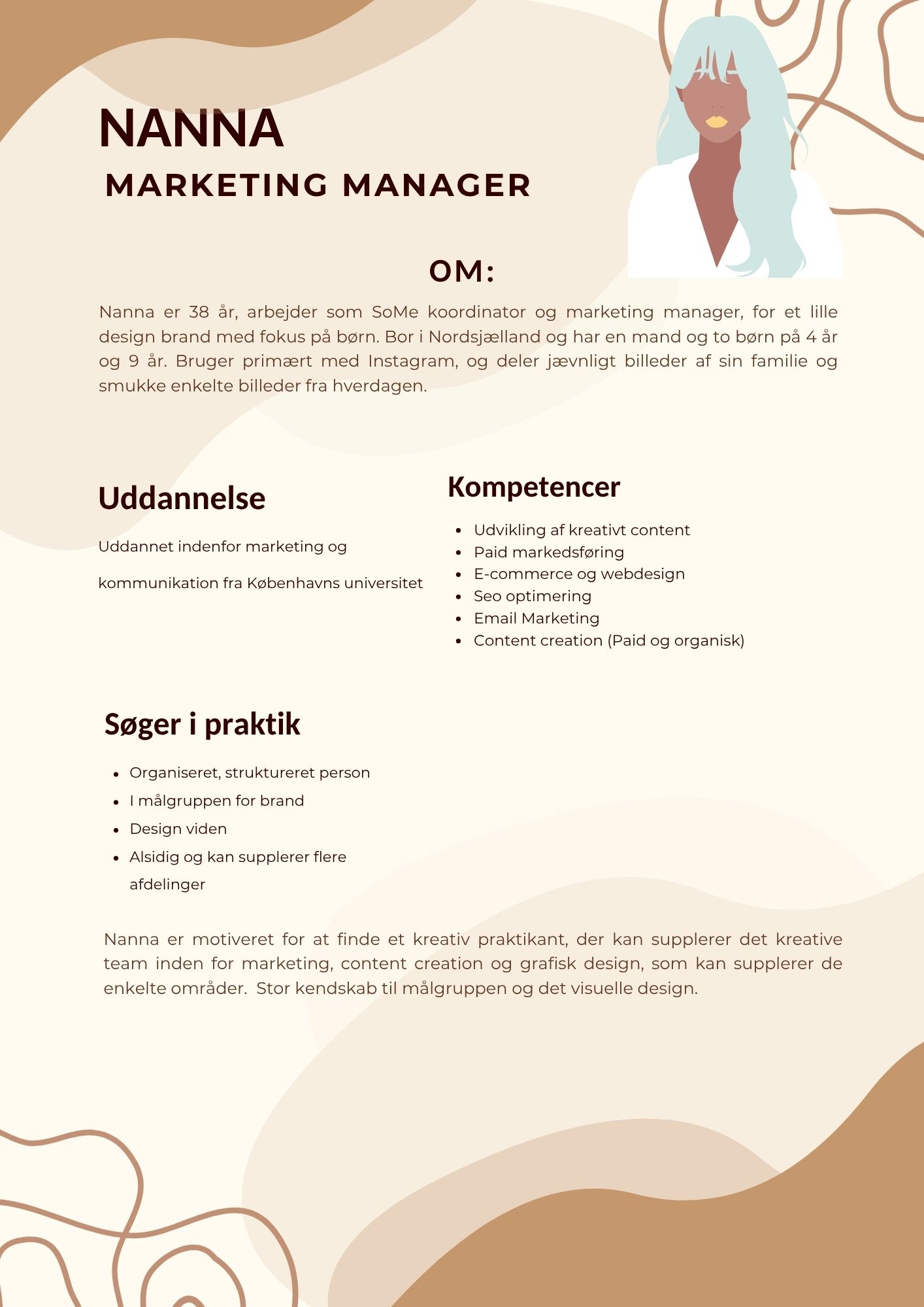 Persona: Nanna, marketing manager. Viser uddannelse, kompetencer og mål i forbindelse med SEO- og markedsføringsstrategi.